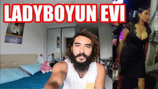 Ladyboyun evinde kalmak ve Tayland Pattaya'da yaşadığım deneyim.